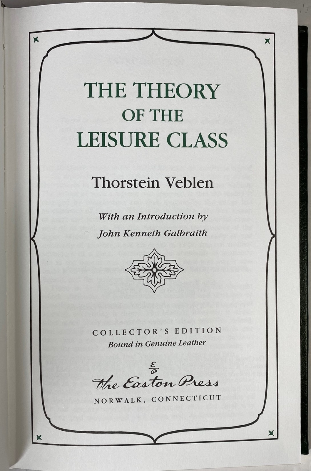 The Theory of the Leisure Class by Thorstein Veblen, Easton Press, 1994