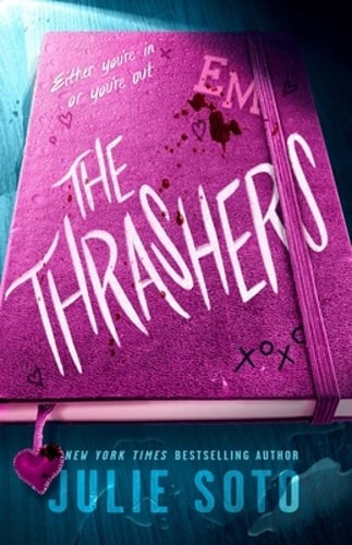 The Thrashers by Julie Soto: New