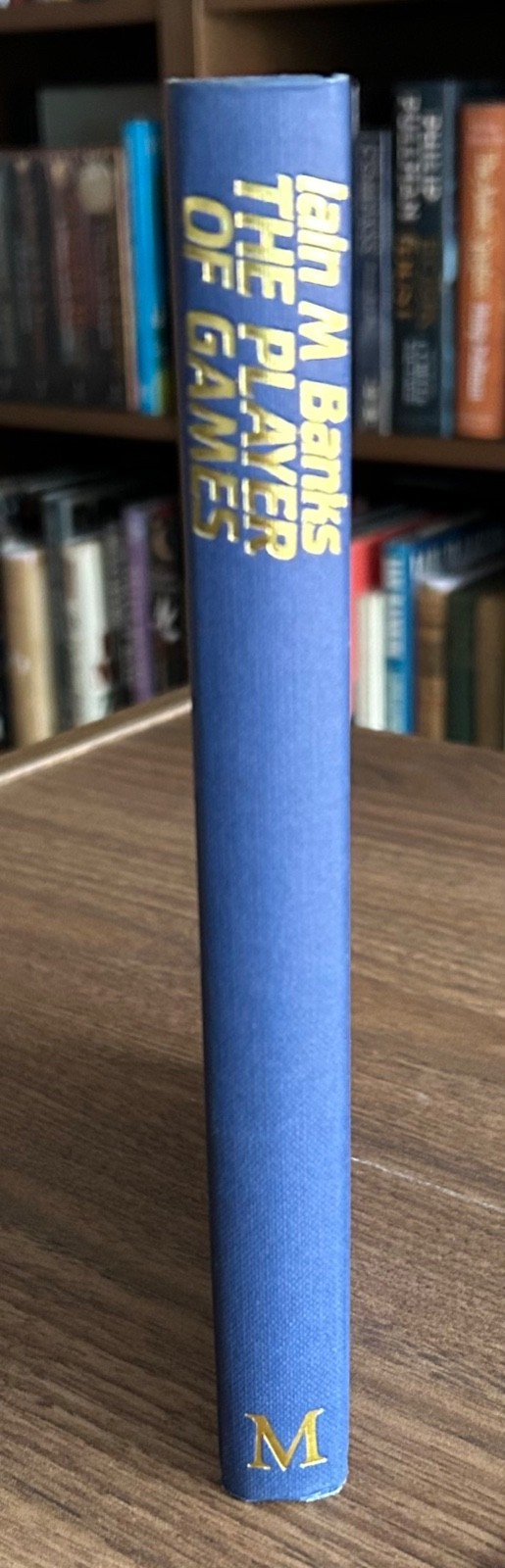 The Player Of Games, Iain M. Banks, Macmillan, 1988, Rare First / First