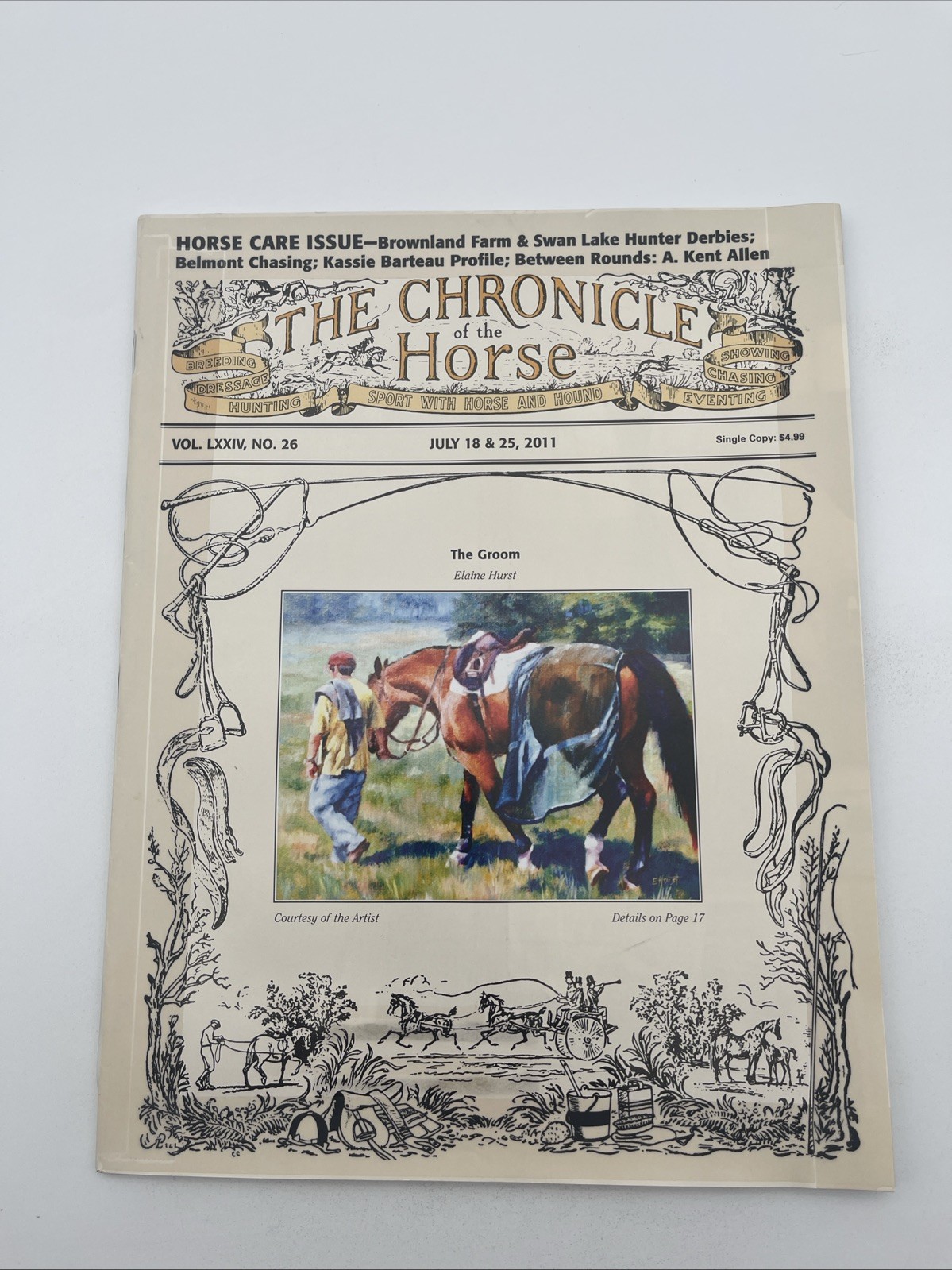 The Chronicle Of The Horse July 18 & 25, 2011 / The Groom By Elaine Hurst