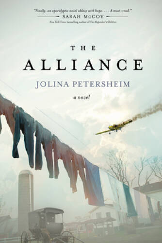The Alliance – Hardcover By Petersheim, Jolina – GOOD