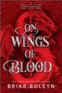 On Wings of Blood (Standard Edition) by Briar Boleyn