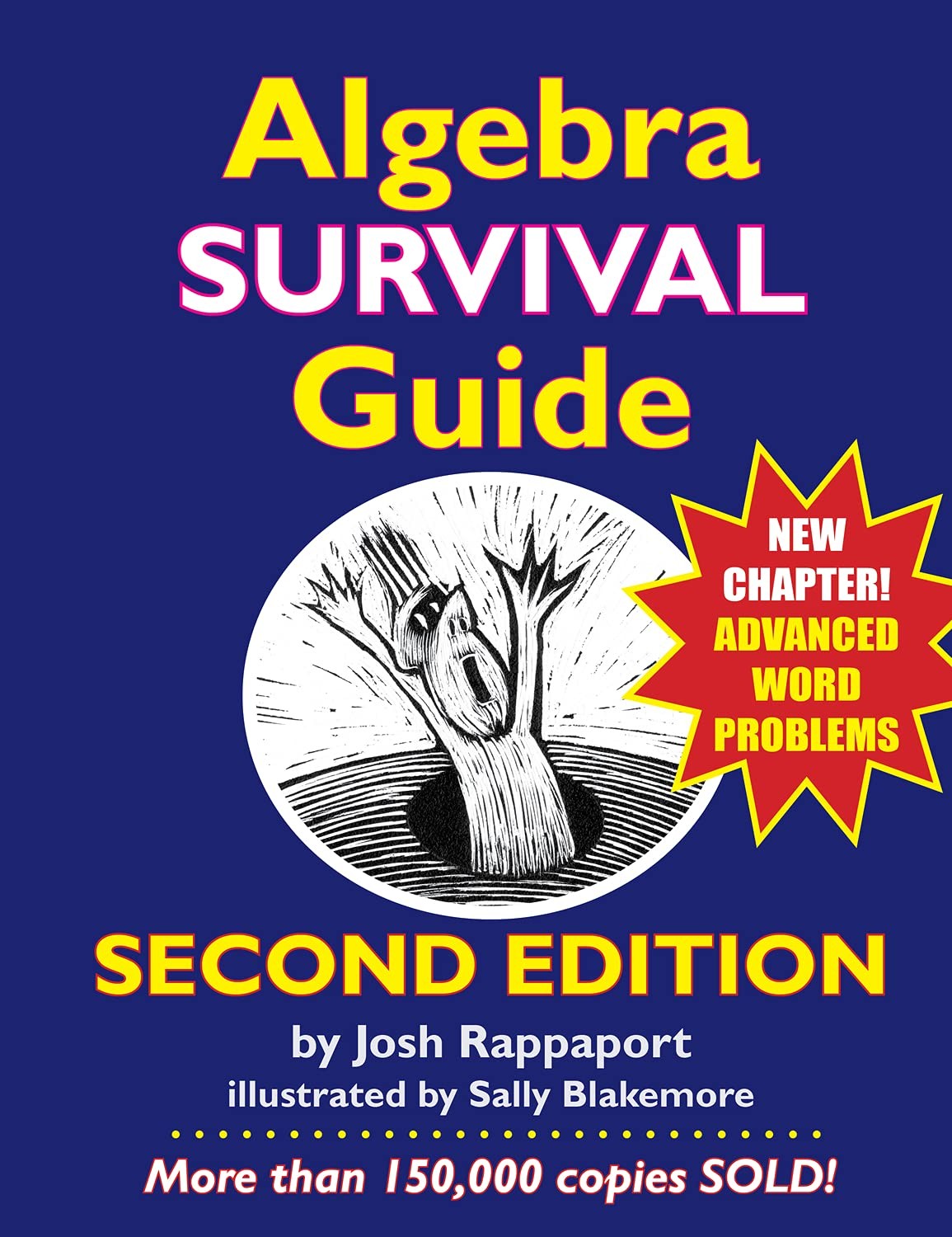 Algebra Survival Guide: A Conversational Handbook for the Thoroughly Befuddl…