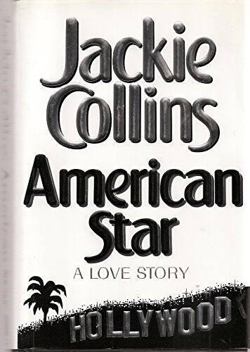 American Star – Hardcover By Jackie Collins – VERY GOOD