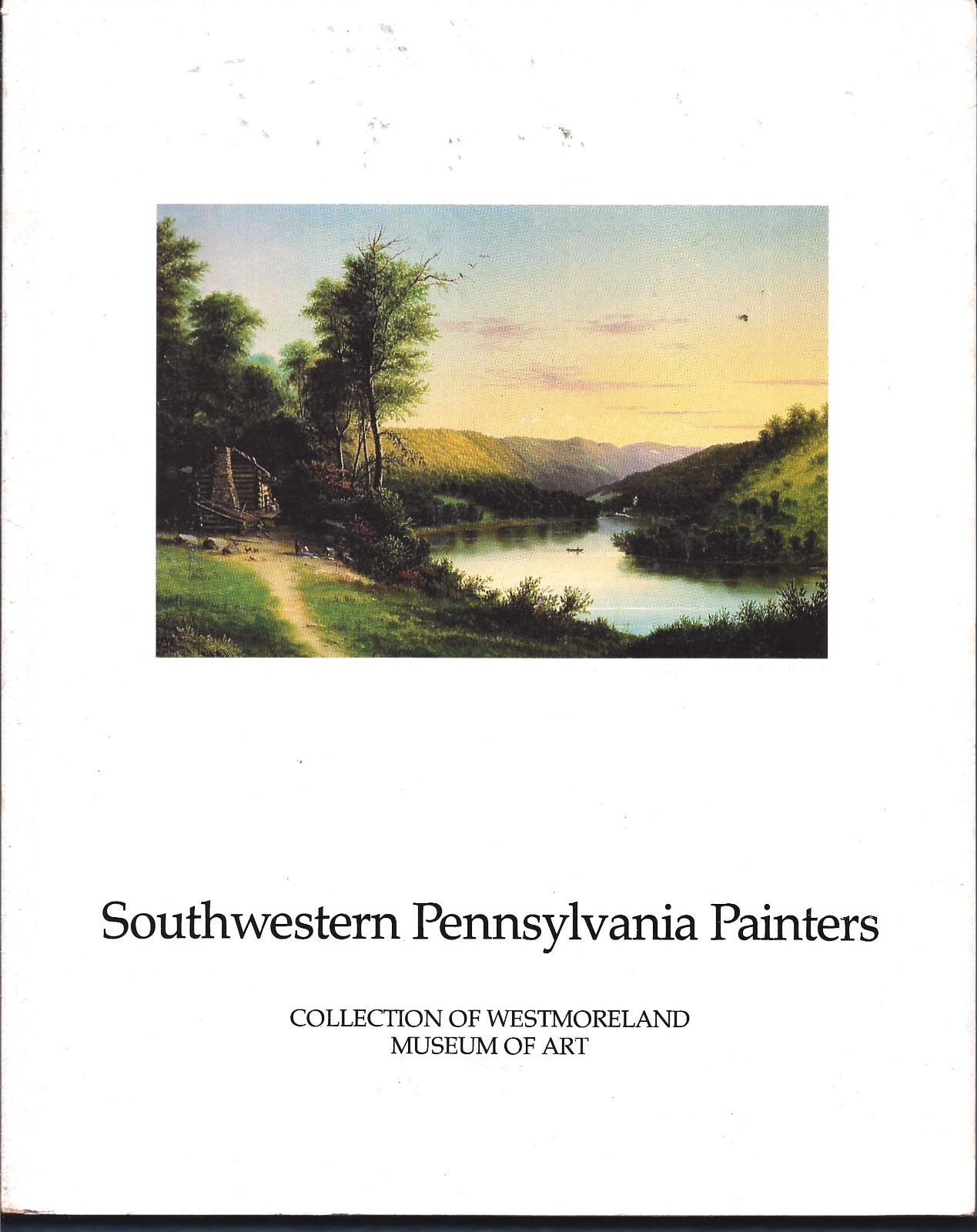 Southwestern Pennsylvania Painters Catalog-1989-Paul A. Chew-138 pages