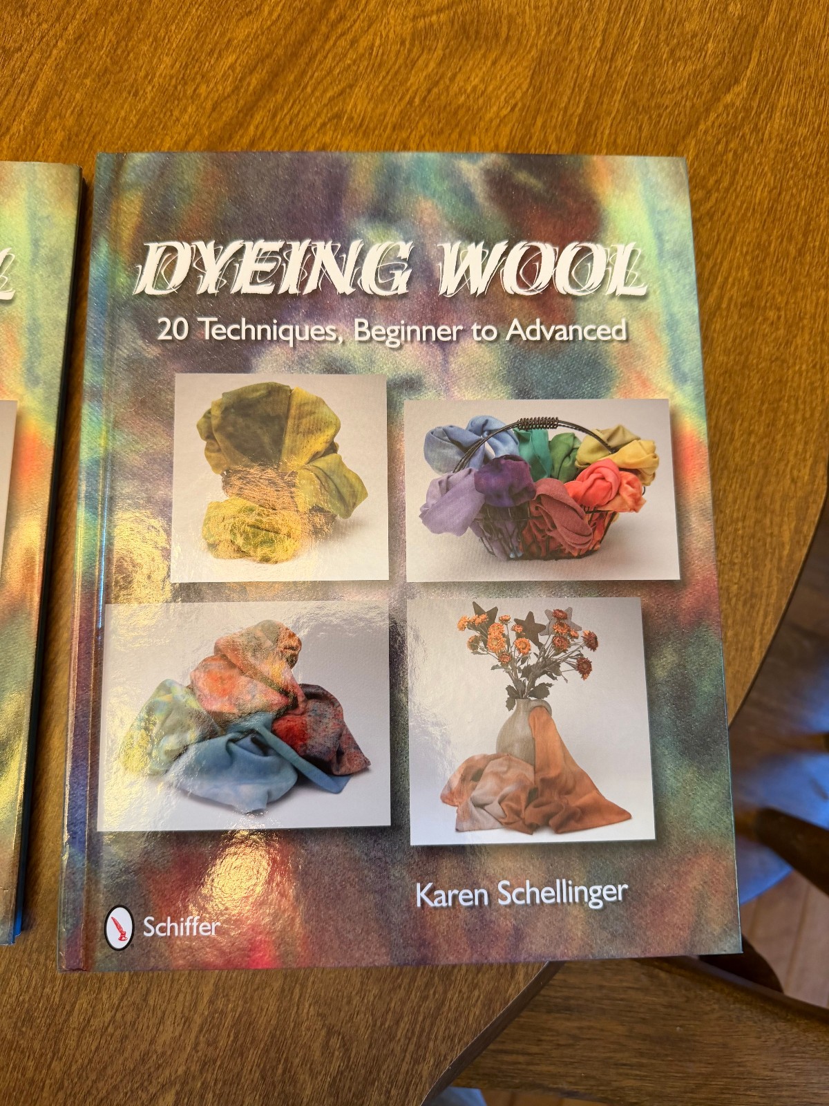 Dyeing Wool: 20 Techniques, Beginner to Advanced HDCJ Illustr. 2010 Fine