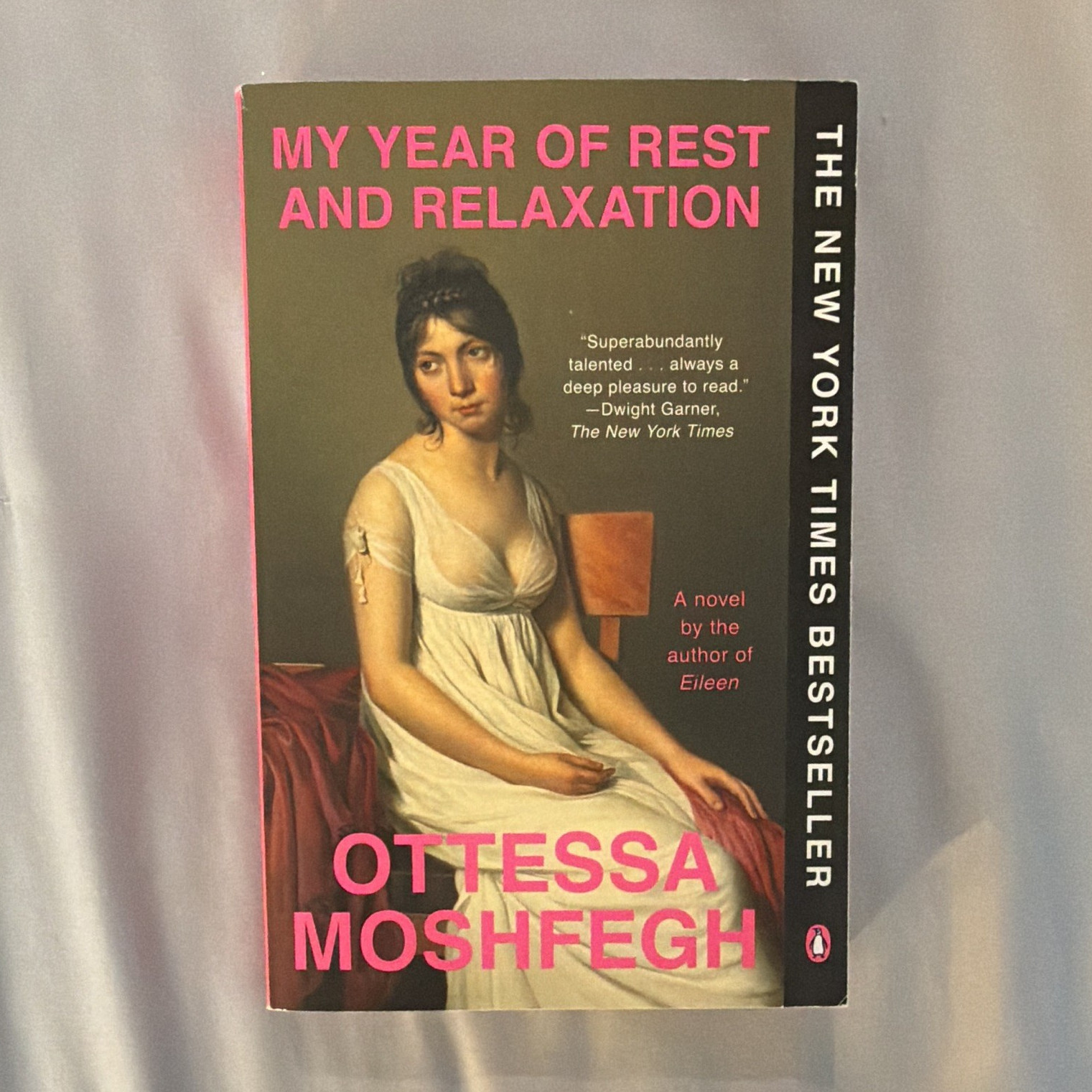 Ottessa Moshfegh My Year of Rest and Relaxation Novel Trade Paperback 2019