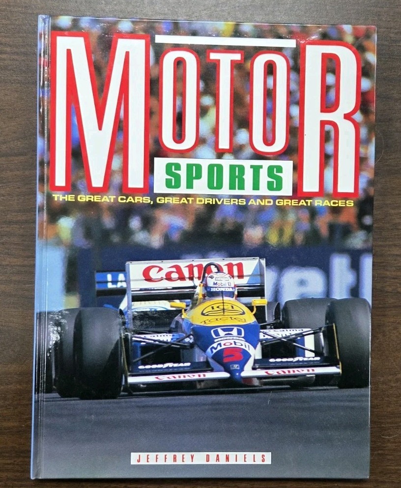 Motor Sports Book Hardcover Jeffrey Daniels 1988 – Great Cars Drivers Races F1